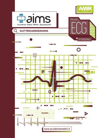 Manuale ECG  - Libro AIMS 2020 | Libraccio.it