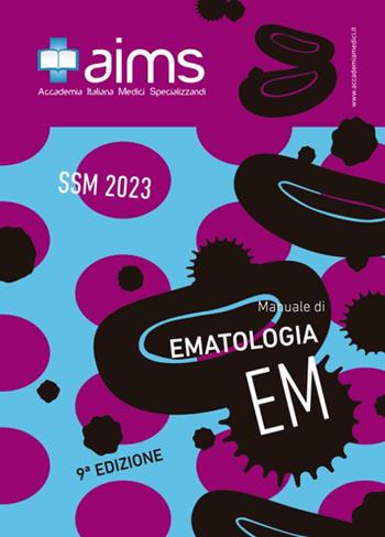 Manuale di ematologia. Concorso Nazionale SSM 2023 - Vincenzo Nasillo, Giuseppe Bertuglia, Lorenzo Iovino - Libro PREAIMS 2022 | Libraccio.it