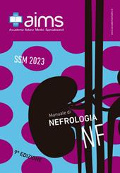 Manuale di nefrologia. Concorso Nazionale SSM 2023