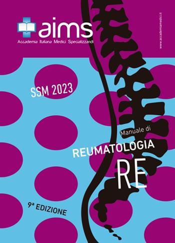 Manuale di reumatologi. Concorso Nazionale SSM 2023 - Nicola Acampora, Annalisa Marino, Claudia Iannone - Libro PREAIMS 2022 | Libraccio.it