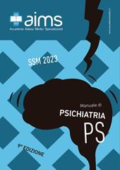 Manuale di psichiatria. Concorso Nazionale SSM 2023