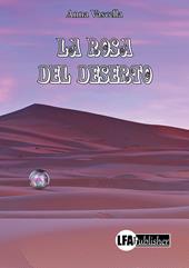 La rosa del deserto