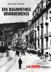 Una ragionevole disobbedienza