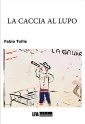 La caccia al lupo