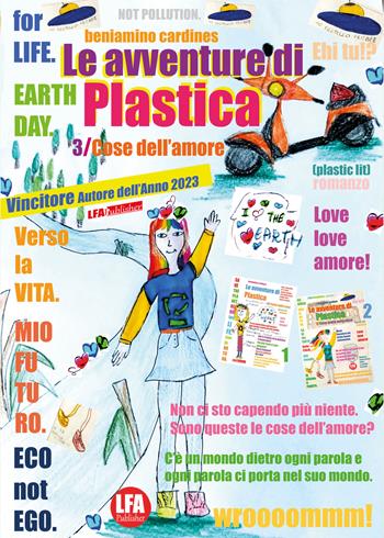 Le avventure di Plastica. Vol. 3: Cose dell’amore - Beniamino Cardines - Libro LFA Publisher 2023 | Libraccio.it