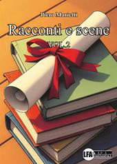 Racconti e scene. Vol. 2