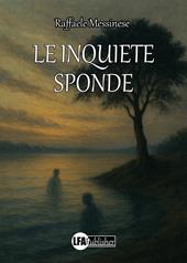 Le inquiete sponde