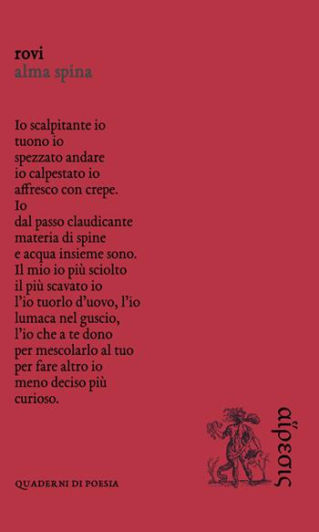 Rovi - Alma Spina - Libro Eretica 2018, Quaderni di poesia | Libraccio.it