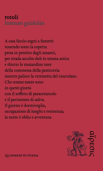 Rotoli - Lorenzo Guidolin - Libro Eretica 2019 | Libraccio.it