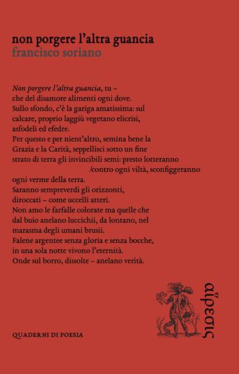 Non porgere l'altra guancia - Francisco Soriano - Libro Eretica 2019, Quaderni di poesia | Libraccio.it