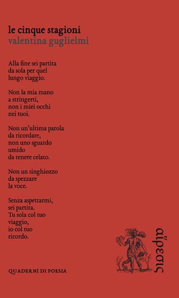 Le cinque stagioni - Valentina Guglielmi - Libro Eretica 2020, Quaderni di poesia | Libraccio.it