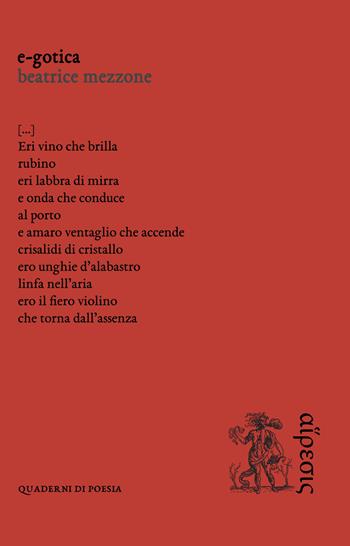 E-gotica - Beatrice Mezzone - Libro Eretica 2020, Quaderni di poesia | Libraccio.it