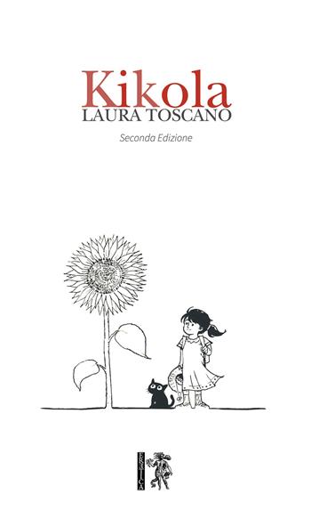 Kikola - Laura Toscano - Libro Eretica 2020 | Libraccio.it