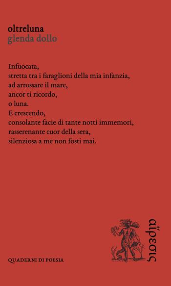 Oltreluna - Glenda Dollo - Libro Eretica 2020, Quaderni di poesia | Libraccio.it