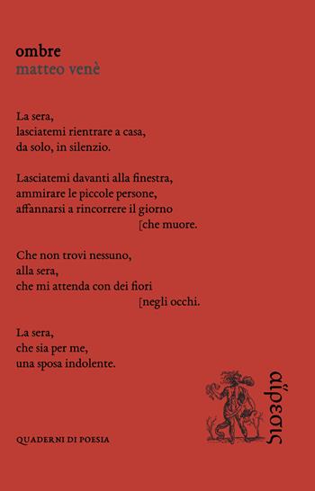 Ombre - Matteo Venè - Libro Eretica 2020, Quaderni di poesia | Libraccio.it
