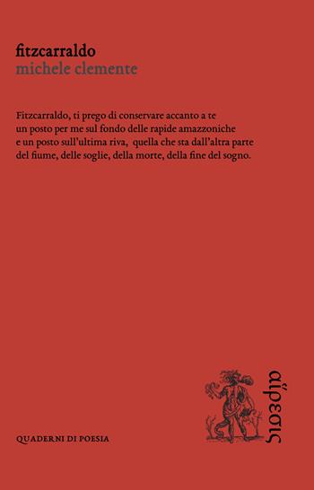 Fitzcarraldo - Michele Clemente - Libro Eretica 2021, Quaderni di poesia | Libraccio.it
