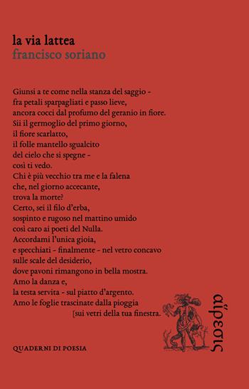 La Via Lattea - Francisco Soriano - Libro Eretica 2021, Quaderni di poesia | Libraccio.it