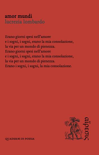 Amor mundi - Lucrezia Lombardo - Libro Eretica 2021, Quaderni di poesia | Libraccio.it