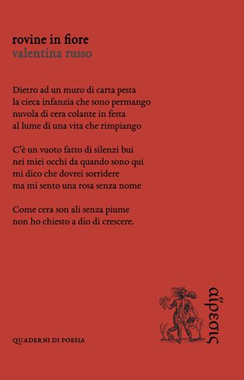 Rovine in fiore - Valentina Russo - Libro Eretica 2021, Quaderni di poesia | Libraccio.it