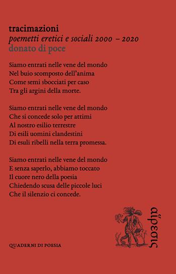 Tracimazioni. Poemetti eretici e sociali 2000-2020 - Donato Di Poce - Libro Eretica 2021, Quaderni di poesia | Libraccio.it