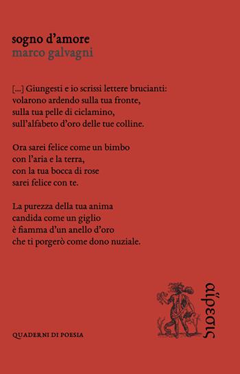 Sogno d'amore - Marco Galvagni - Libro Eretica 2022, Quaderni di poesia | Libraccio.it