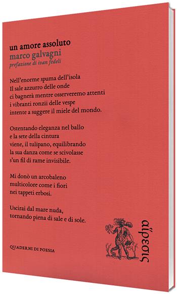 Un amore assoluto - Marco Galvagni - Libro Eretica 2023 | Libraccio.it