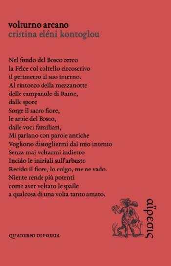 Volturno arcano - Cristina Eléni Kontoglou - Libro Eretica 2023 | Libraccio.it