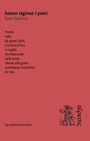Hanno ragione i poeti - Luca Baratta - Libro Eretica 2023 | Libraccio.it