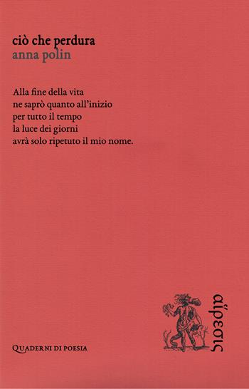 Ciò che perdura - Anna Polin - Libro Eretica 2025 | Libraccio.it