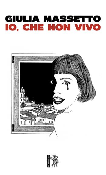 Io, che non vivo - Giulia Massetto - Libro Eretica 2025 | Libraccio.it