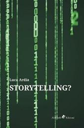 Storytelling?
