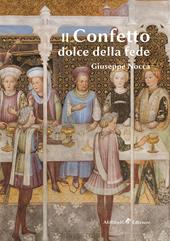 Il confetto. Dolce della fede