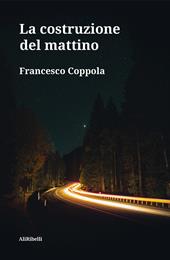 La costruzione del mattino