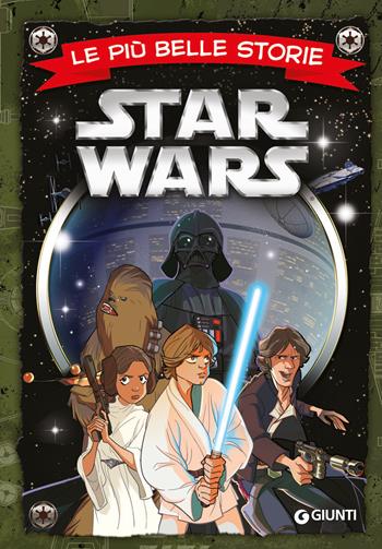 Star Wars. Le più belle storie  - Libro Lucas Libri 2020 | Libraccio.it