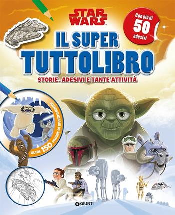 Il super tuttolibro. Star Wars. Con adesivi. Ediz. a colori  - Libro Lucas Libri 2020 | Libraccio.it