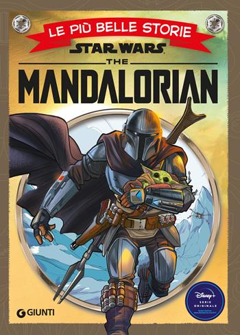 The Mandalorian. Star Wars. Le più belle storie  - Libro Lucas Libri 2025 | Libraccio.it