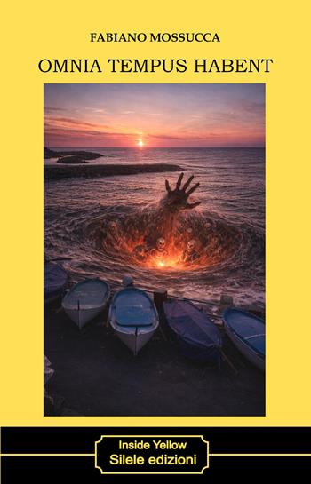 Omnia tempus habent - Fabiano Mossucca - Libro Silele 2026, Inside Yellow | Libraccio.it