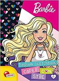 Barbie. Fashion sketchbook. Capelli con stile. Ediz. illustrata  - Libro Liscianilibri 2018 | Libraccio.it
