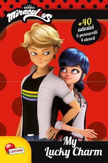 My lucky charm. Miraculous Ladybug sketchbook. Ediz. a colori. Con gadget  - Libro Liscianilibri 2019 | Libraccio.it
