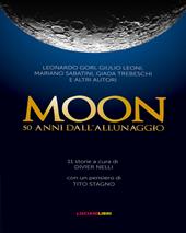 Moon. 50 anni dall'allunaggio