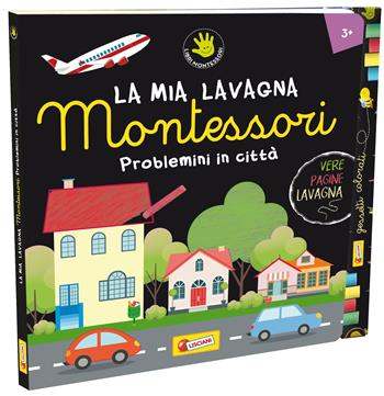 Problemini in città. Montessori. Ediz. illustrata. Con gadget  - Libro Liscianilibri 2019 | Libraccio.it