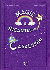 Magie e incantesimi casalinghi