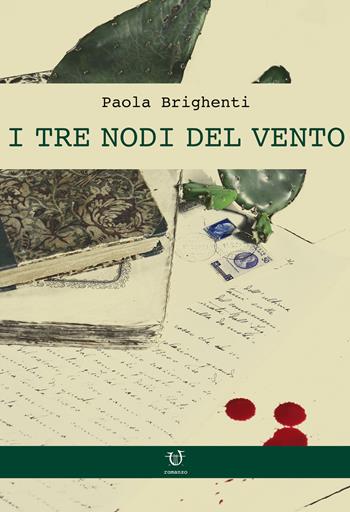 I tre nodi del vento - Paola Brighenti - Libro Arpeggio Libero 2019 | Libraccio.it