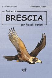 Guida di Brescia per piccoli turisti