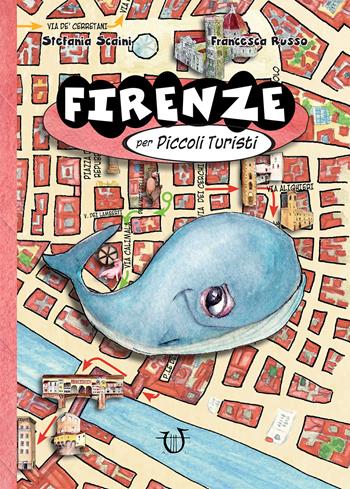 Firenze per piccoli turisti - Stefania Scaini - Libro Arpeggio Libero 2023 | Libraccio.it