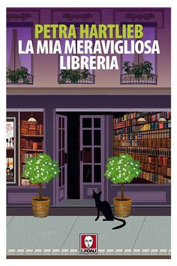 La mia meravigliosa libreria - Petra Hartlieb - Libro Lindau 2019, Senza frontiere | Libraccio.it