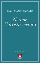 Nerone. L'artista vietato