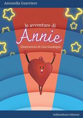 Le avventure di Annie. Ediz. a colori