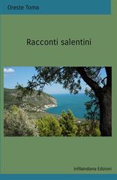 Racconti salentini. Ediz. integrale