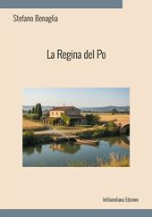 La regina del Po. Ediz. integrale